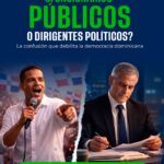 Autoridades electas: ¿funcionarios públicos o Dirigentes Políticos?