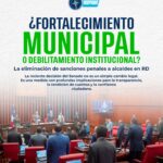 ¿Fortalecimiento municipal o debilitamiento institucional?